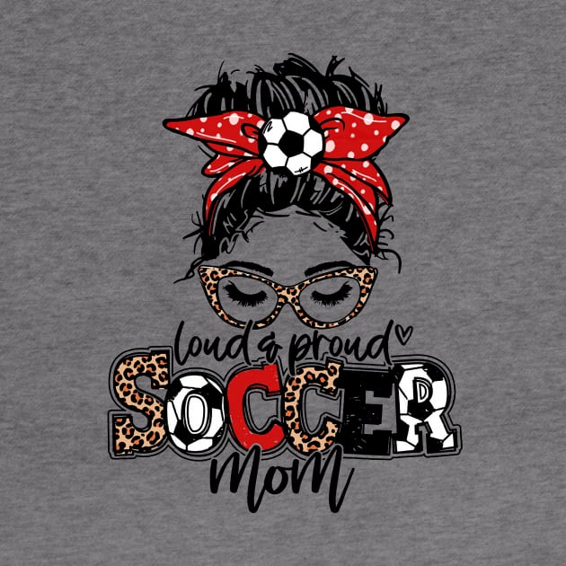 Loud And Proud Soccer Mom Messy Bun Leopard by celestewilliey